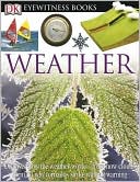 Weather (DK Eyewitness Books Series)
