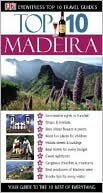 Eyewitness Top 10 Travel Guides: Madeira