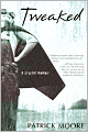 Tweaked: A Crystal Memoir