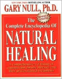 The Complete Encyclopedia of Natural Healing, Revised and Updated