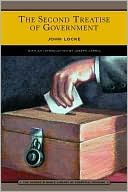 The Second Treatise of Government (Barnes & Noble Library of Essential Reading)