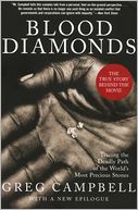 Blood Diamonds, Revised Edition: Tracing the Deadly Path of the World's Most Precious Stones