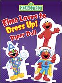 Sesame Street Elmo Loves to Dress Up! Paper Doll