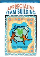 Appreciative Team Building