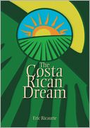 The Costa Rican Dream