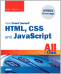 Sams Teach Yourself HTML, CSS, and JavaScript All in One