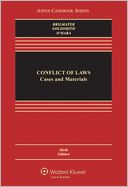 Conflicts Of Law: Cases and Materials