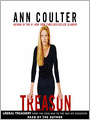 Treason: Liberal Treachery From the Cold War to the War on Terrorism