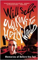 Walking to Hollywood: Memories of Before the Fall