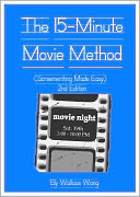 download The 15-Minute Movie Method book