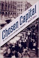 Chosen Capital: The Jewish Encounter with American Capitalism