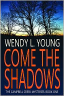Come the Shadows