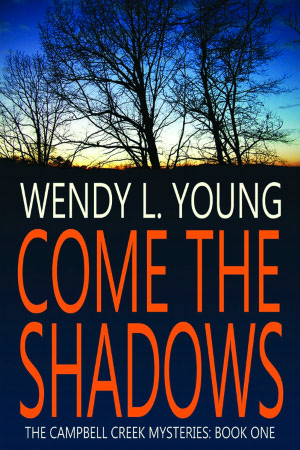 Come the Shadows