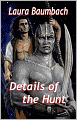 Details of the Hunt