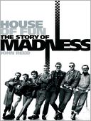 Madness: House of Fun - The Story of