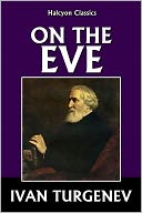 On the Eve by Ivan Turgenev