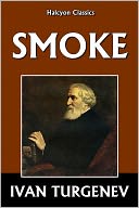 Smoke by Ivan Turgenev