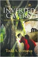 The Inverted Cavern (Aaron and Jake Time Travel Adventure #2)