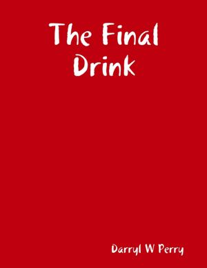 The Final Drink [NOOK Book]