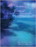 A Survivor's Journal: A Journey Within Self to Unlock Doors that Suppress Internal Development