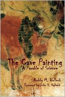 The Cave Painting: A Parable of Science