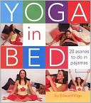 Yoga in Bed: 20 Asanas to do in Your Pajamas