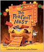 The Perfect Nest