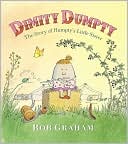 Dimity Dumpty: The Story of Humpty's Little Sister