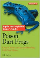 Reptile and Amphibian Keeper's Guides: Poison Dart Frogs