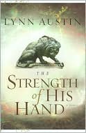 The Strength of His Hand (Chronicles of the Kings Series #3)