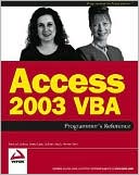 Access 2003 VBA: Programmer's Reference