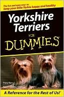 Yorkshire Terriers For Dummies