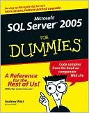Microsoft SQL Server 2005 for Dummies