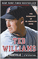 Ted Williams: The Biography of an American Hero