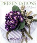 Presentations: A Passion for Gift Wrapping