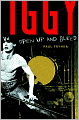 Iggy Pop: Open up and Bleed