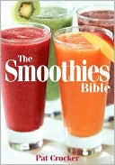 The Smoothies Bible