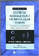 download Clinical Management of Binocular Vision : Heterophoric, Accommodative, and Eye Movement Disorders book