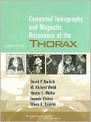 Computed Tomography and Magnetic Resonance of the Thorax
