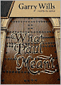 What Paul Meant