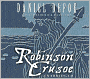 Robinson Crusoe: The Complete Story of Robinson Crusoe