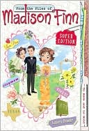 To Have and to Hold: From the Files of Madison Finn Series Super Edition