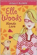 Vote Blonde: Elle Woods Series #3