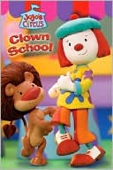 JoJo's Circus Easy-to-Read #2: Clown School