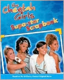Cheetah Girls Super-Star Scrapbook