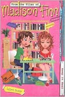 Keep It Real: From the Files of Madison Finn Series #19