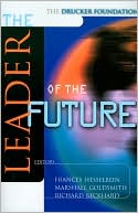 Drucker Foundation: The Leader of the Future