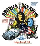 America Dreaming: How Youth Changed America in the 60's