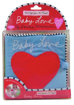 Messages from the Heart: Baby Love: Huggable, Lovable, Snuggable Books