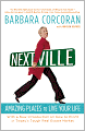 Nextville: Amazing Places to Live Your Life